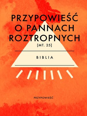 cover image of Przypowieść o pannach roztropnych